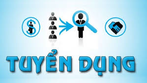 THÔNG BÁO TUYỂN DỤNG 